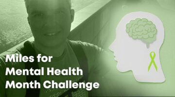Miles for Mental Health Month Challenge